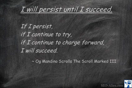 I will persist until I succed