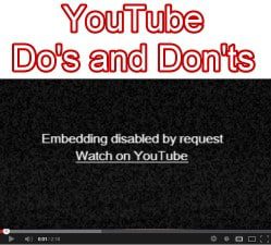 YouTube Do's and Don'ts