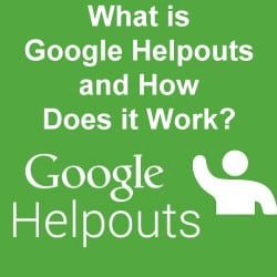 What is Google Helpouts and How Does it Work