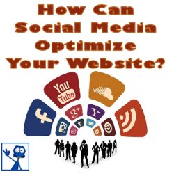 How Can Social Media Optimize Your Website?