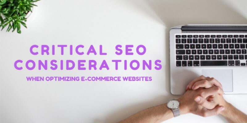 Critical SEO Considerations