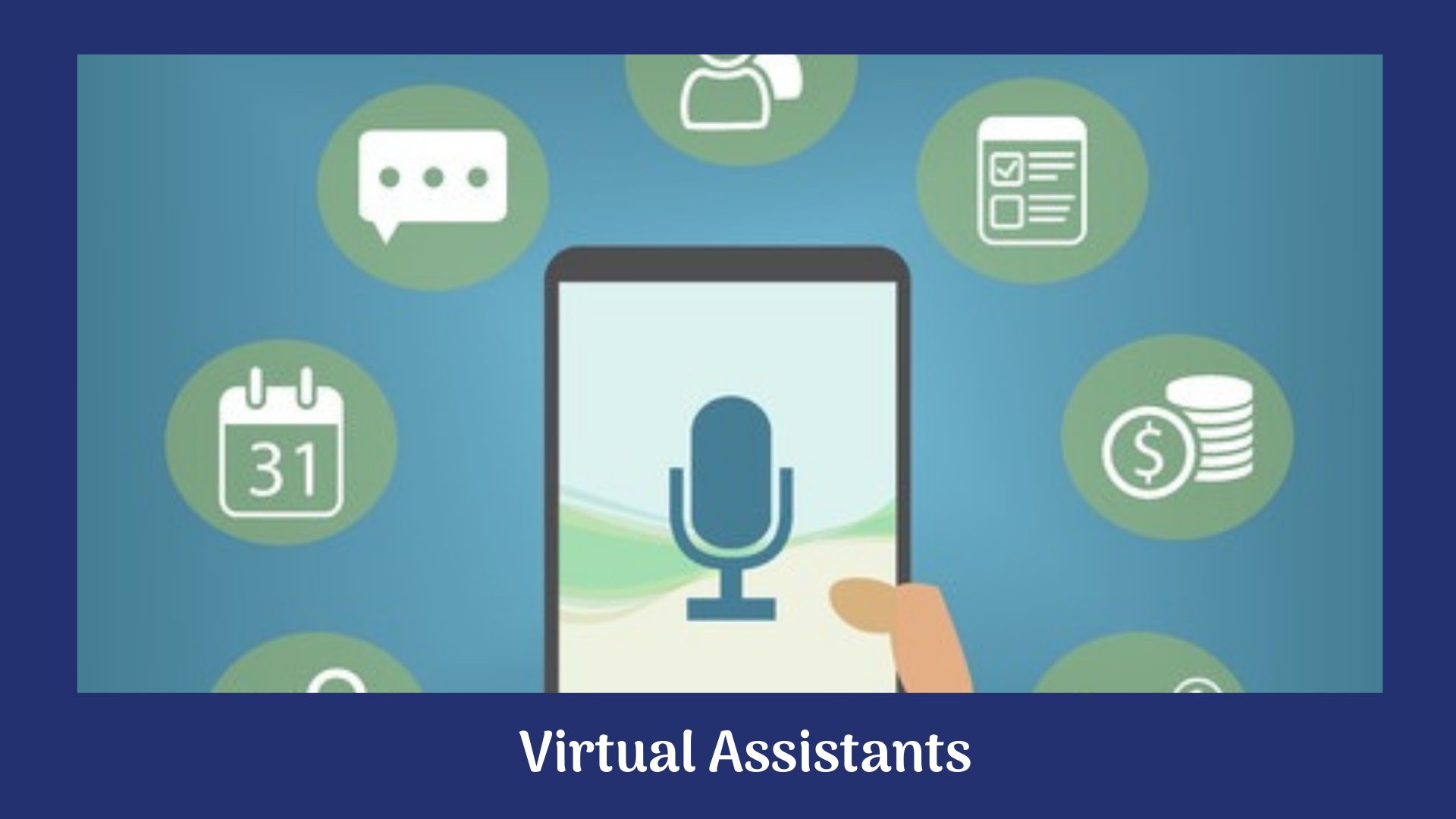 virtual assistants