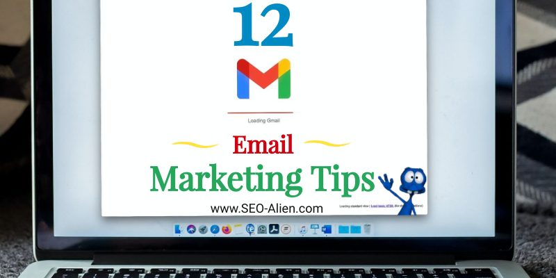 12 Email Marketing Tips